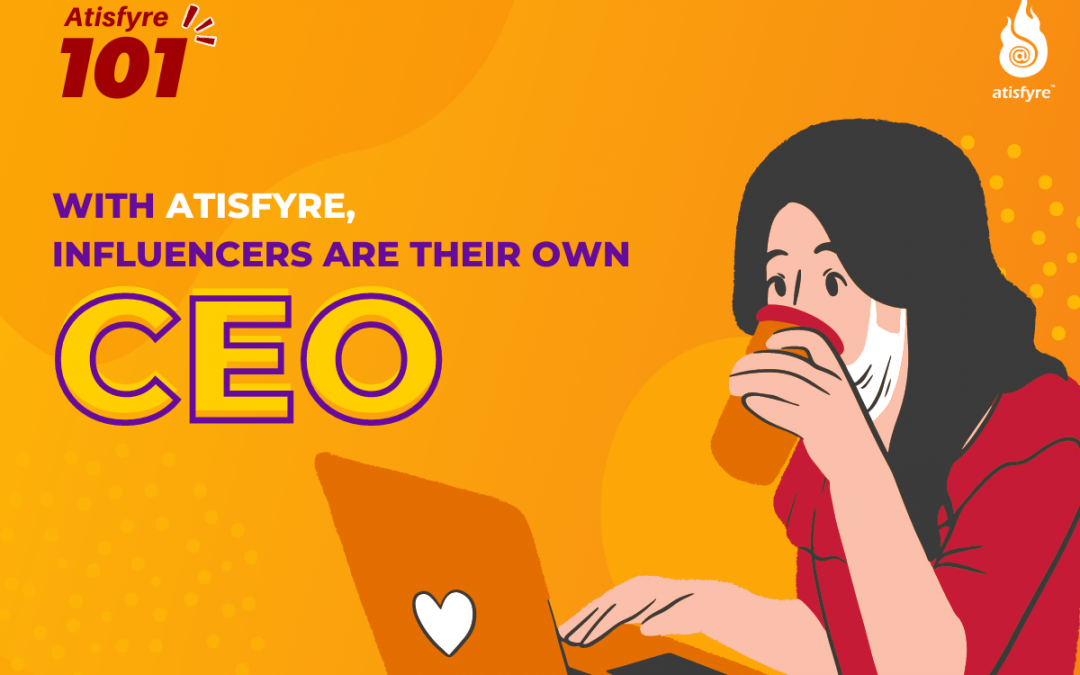 With Atisfyre, Influencers Are Their Own CEO